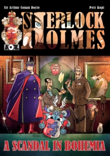 Image for A Scandal in Bohemia - A Sherlock Holmes Graphic Novel