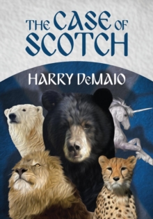 Image for The Case of Scotch (Octavius Bear Book 3)