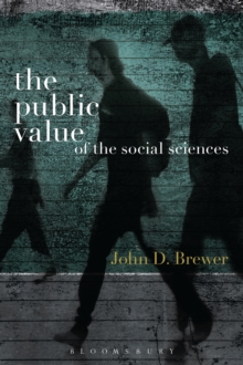 Image for The public value of the social sciences: an interpretative essay