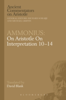 Image for Ammonius: On Aristotle on Interpretation 10-14