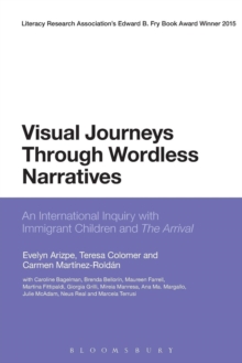 Visual Journeys Through Wordless Narratives: An International Inquiry With Immigrant Children and The Arrival