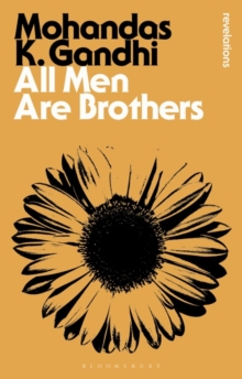 Image for All men are brothers  : autobiographical reflections