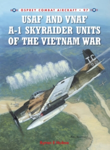 Image for USAF and VNAF A-1 Skyraider Units of the Vietnam War