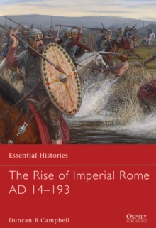 Image for The rise of imperial Rome, AD 14-193