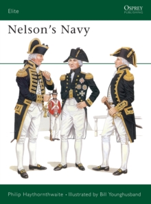 Image for Nelson's Navy: Text By Philip Haythornthwaite
