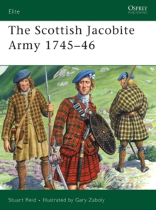 Image for The Scottish Jacobite Army 1745-46