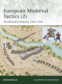 Image for The Revival of Infantry 1260-1500
