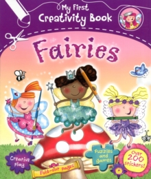 Image for My First Creativity Book: Fairies