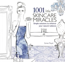 1001 Little Skincare Miracles