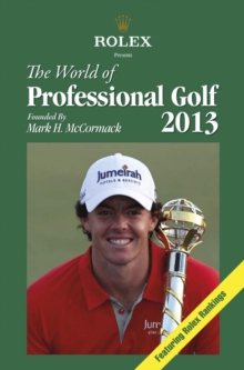 Image for Rolex presents the world of professional golf 2013