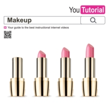 Image for YouTutorial makeup  : your guide to the best instructional internet videos