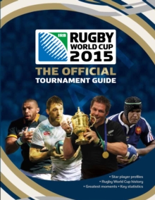 Image for Rugby World Cup 2015: The Official Tournament Guide