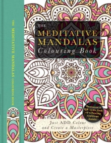 Meditative Mandalas Colouring Book