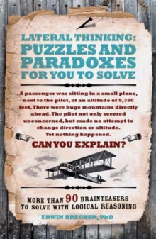 Lateral Thinking Puzzles & Paradoxes