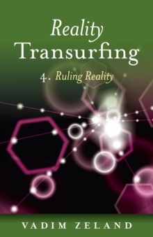 Image for Reality Transurfing 4: Ruling Reality