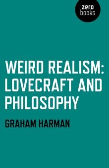 Image for Weird realism  : Lovecraft and philosophy