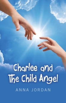 Image for Charlee and the child angel