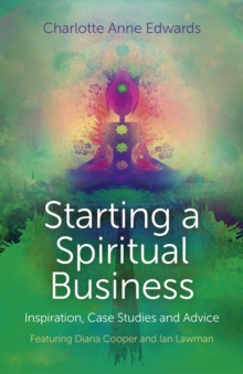 Image for Starting a spiritual business: inspiration, case studies and advice