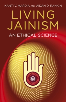 Image for Living Jainism: an ethical science
