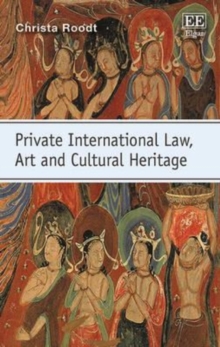 Image for Private international law, art and cultural heritage