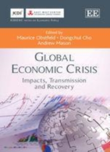 Image for Global economic crisis: impacts, transmission and recovery