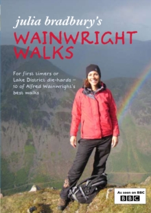 Image for Julia Bradbury's Wainwright walks.: (Coast to coast.)