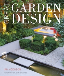 Image for Great Garden Design: Contemporary Inspiration for Outdoor Spaces