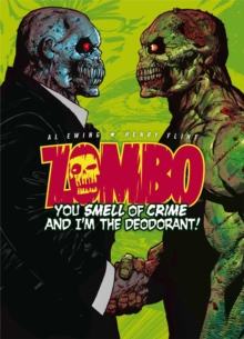 Image for Zombo: You Smell of Crime and I'm the Deodorant!