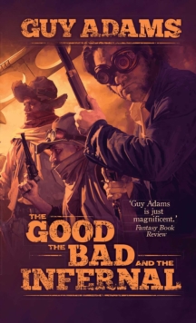 Image for The Good, The Bad and The Infernal