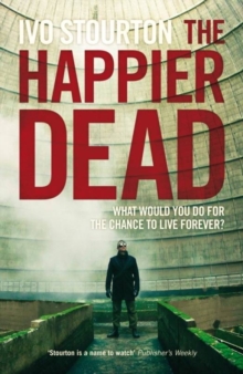 Image for The happier dead