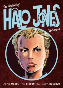 Image for The ballad of Halo JonesVolume 3