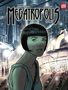 Megatropolis: Book One