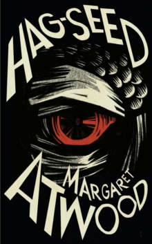 Image for Hag-seed  : the Tempest retold