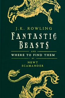 Image for Fantastic beasts and where to find them.