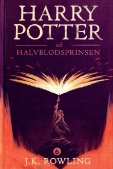 Image for Harry Potter och Halvblodsprinsen