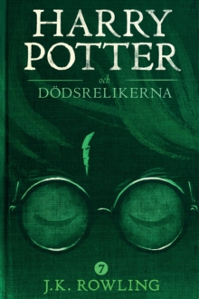 Image for Harry Potter och Dodsrelikerna