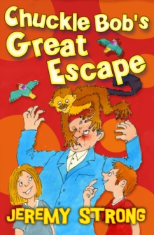 Image for Chuckle Bob's great escape