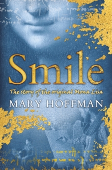Image for Smile  : the story of the original Mona Lisa