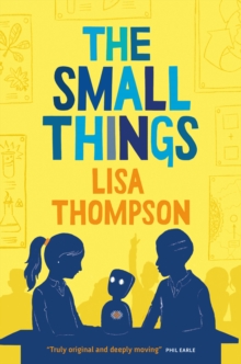 The small things - Thompson, Lisa