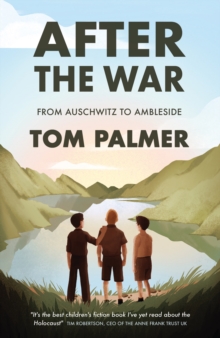 Image for After the War: From Auschwitz to Ambleside
