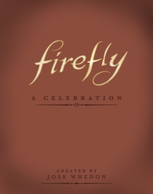 Image for Firefly  : a celebration