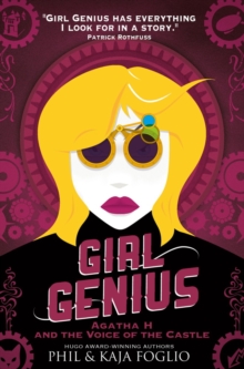 Image for Girl Genius - Agatha H. and the Voice of the Castle