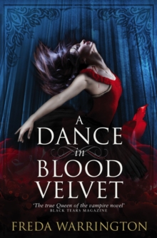 A Dance in Blood Velvet