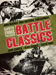 Garth Ennis Presents Battle Classics