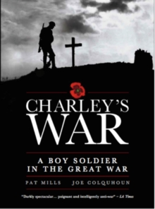 Image for Charley's war  : a boy soldier in the Great War