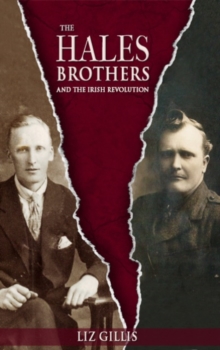 Image for The Hales brothers and the Irish Revolution