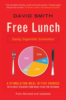 Image for Free lunch  : easily digestible economics