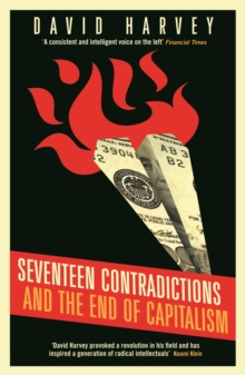 Image for Seventeen contradictions and the end of capitalism