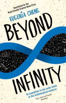 Image for Beyond infinity  : an expedition to the outer limits of the mathematical universe