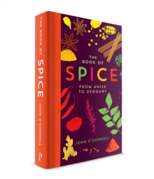 Image for The book of spice  : from anise to zedoary
